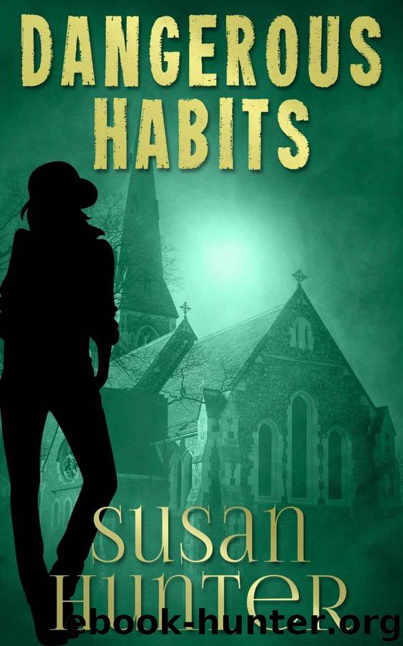 Dangerous Habits by Susan Hunter