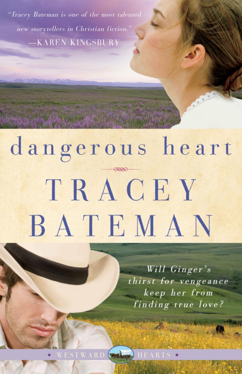 Dangerous Heart by Tracey Bateman