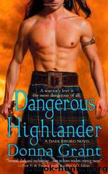 Dangerous Highlander by Grant Donna