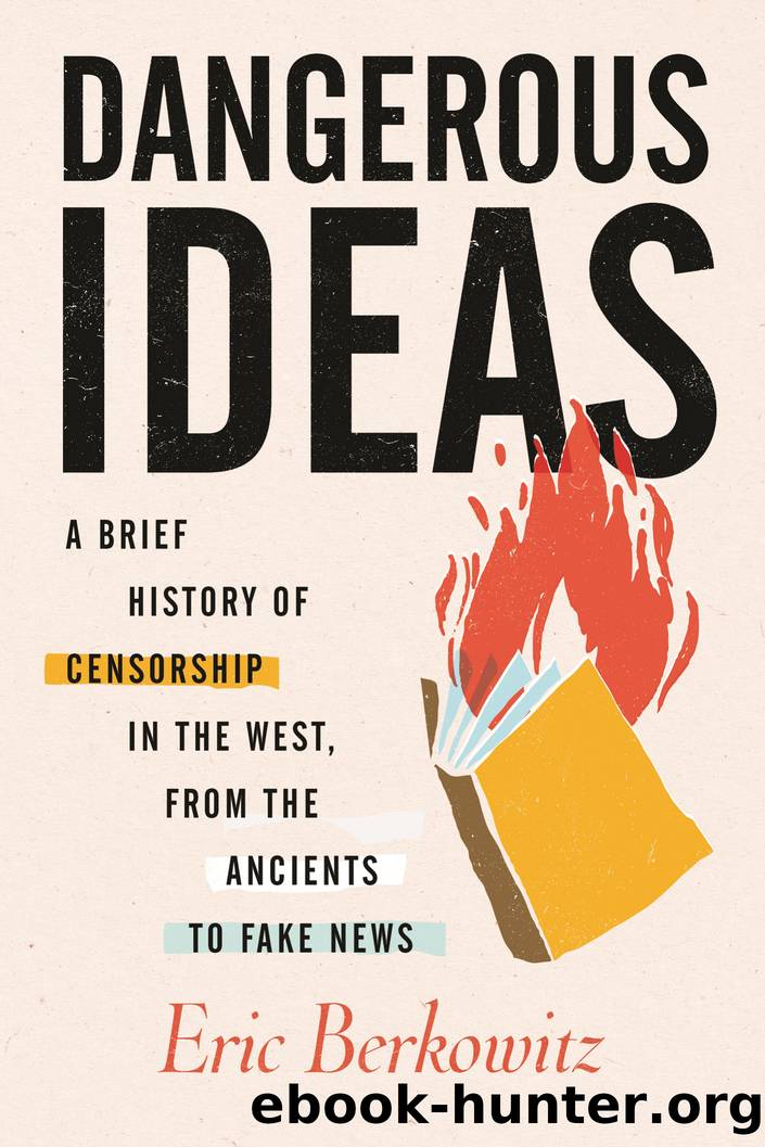 Dangerous Ideas by Eric Berkowitz