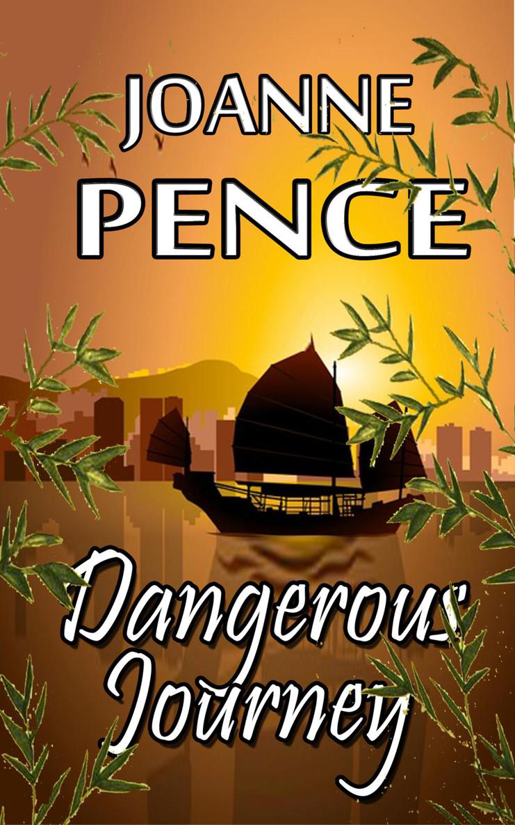 Dangerous Journey (mobi v.9/12) by Joanne Pence