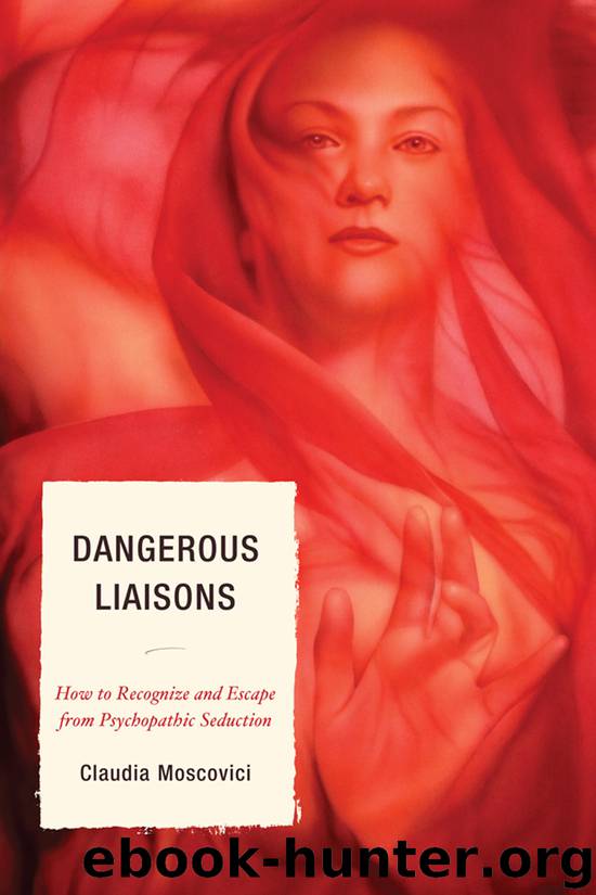 Dangerous Liaisons by Claudia Moscovici