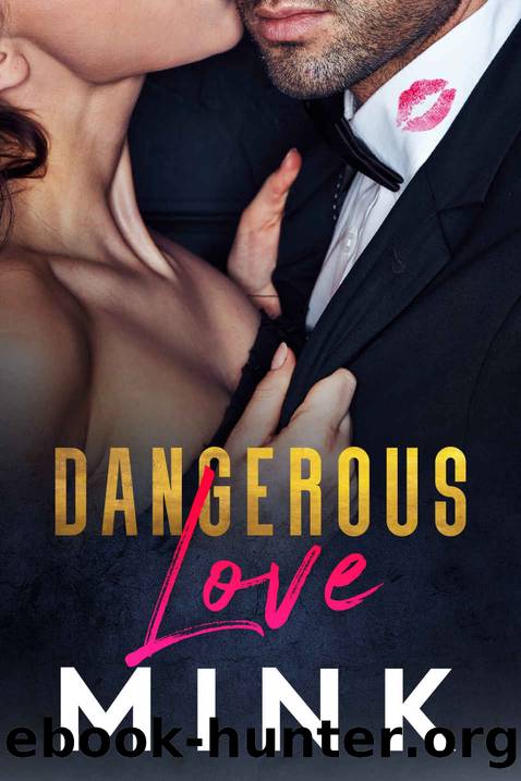 Dangerous Love by MINK