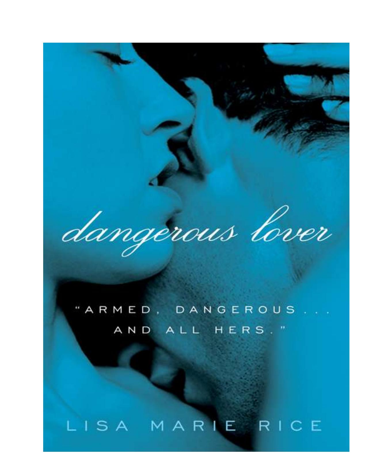 Dangerous Lover by Lisa Marie Rice