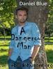 Dangerous Man by Daniel Blue