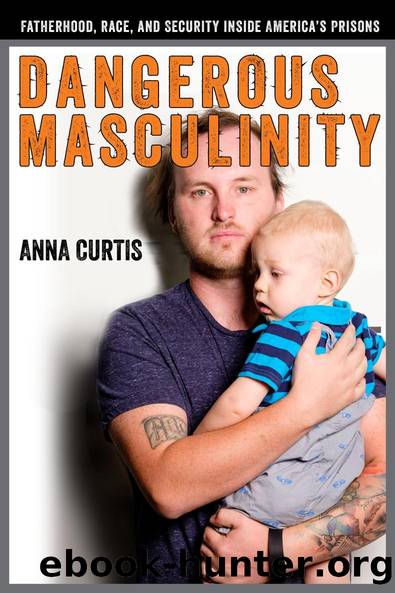 Dangerous Masculinity by Anna Curtis