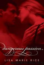 Dangerous Passion (d-3) by Lisa Marie Rice