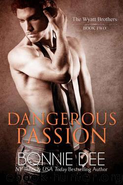 Dangerous Passion by Bonnie Dee