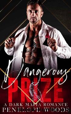 Dangerous Prize by Penelope Woods