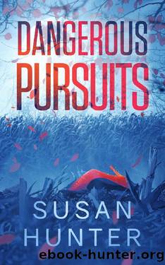 Dangerous Pursuits (Leah Nash Mysteries Book 7) by Susan Hunter