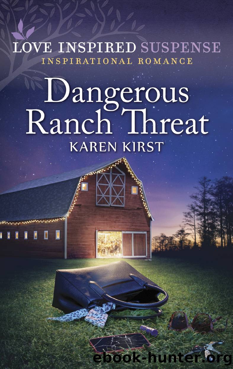 Dangerous Ranch Threat by Karen Kirst
