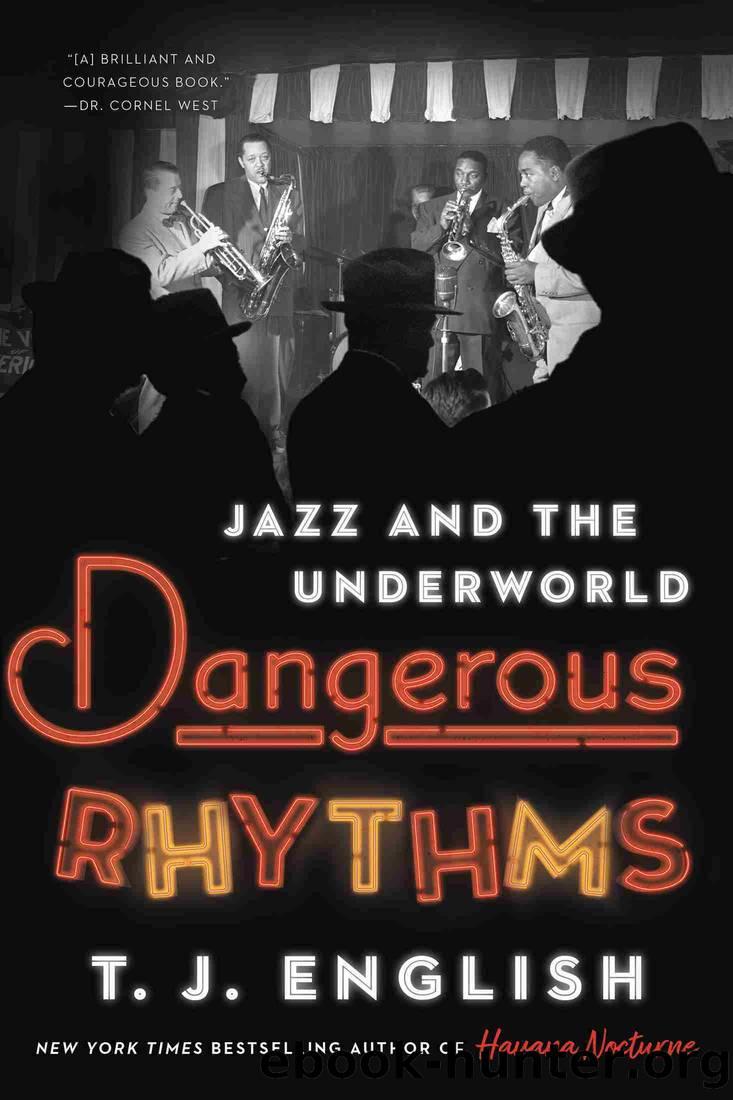 Dangerous Rhythms by T. J. English