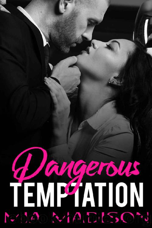 Dangerous Temptation by Mia Madison