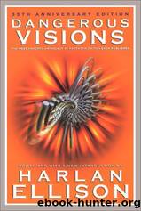 Dangerous Visions by Harlan Ellison & Contributor)