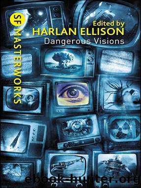 Dangerous Visions by Harlan Ellison (ed)