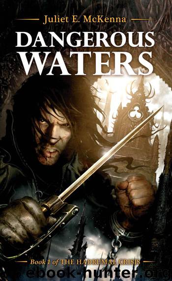 Dangerous Waters by Juliet E. McKenna
