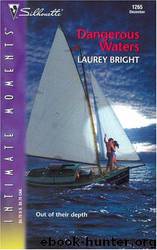 Dangerous Waters by Laurey Bright