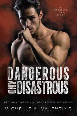 Dangerous and Disastrous: College Sports Romance Stand-Alone (Campus Hotshots Book 3): Campus Hotshots by Michelle A. Valentine