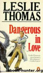 Dangerous in Love - Dangerous Davies 02 by Leslie Thomas