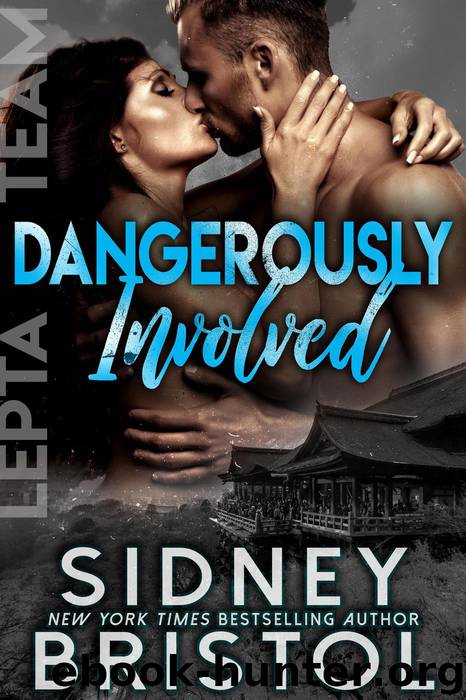 Dangerously Involved by Sidney Bristol