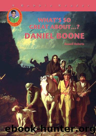 Daniel Boone by Russell Roberts