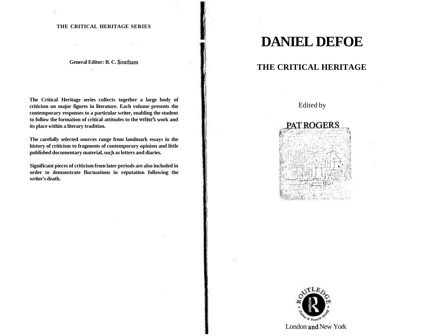Daniel Defoe: The Critical Heritage by Pat Rogers