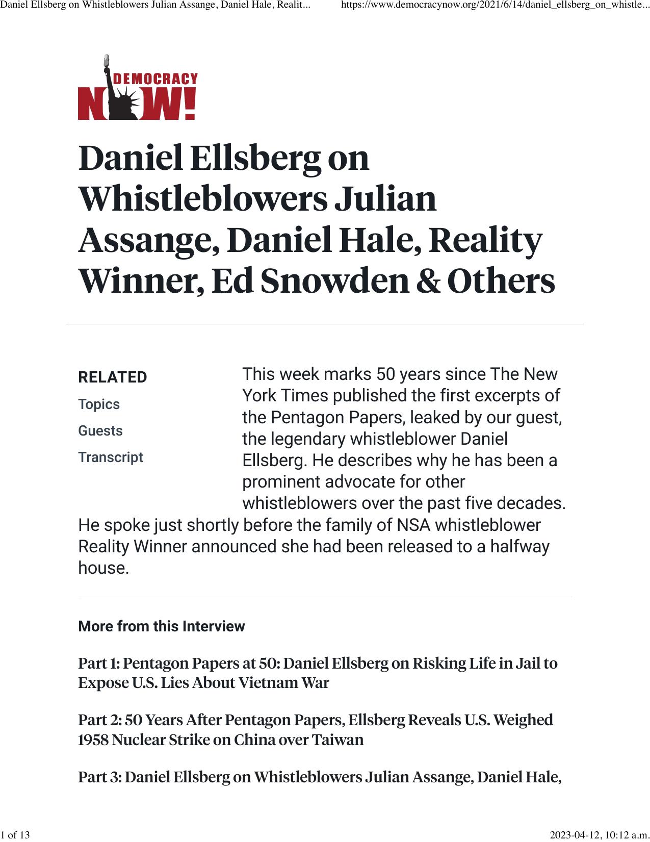 Daniel Ellsberg on Whistleblowers Julian Assange, Daniel Hale, Reality Winner, Ed Snowden & Others | Democracy Now! by Interview & Democracy Now Part 3 (2021)