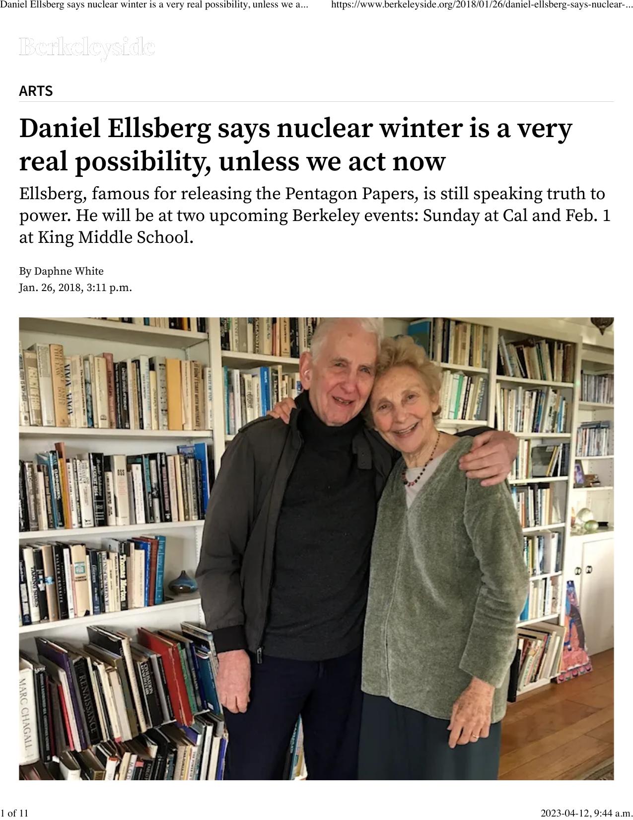 Daniel Ellsberg says nuclear winter is a very real possibility, unless we act now by Nuclear Winter Is a Very Real Possibility Unless We Act Now
