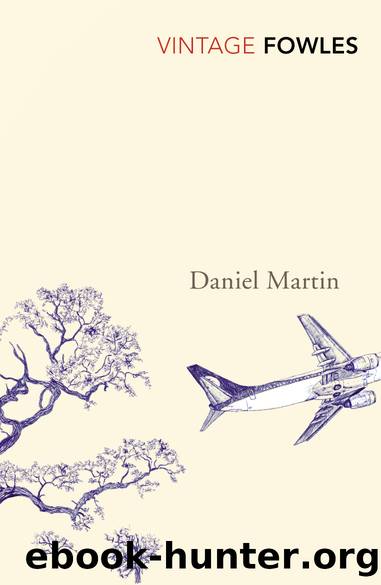 Daniel Martin (Vintage Fowles) by John Fowles