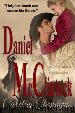 Daniel McClintock by Caroline Clemmons