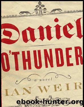 Daniel O'Thunder by Ian Weir