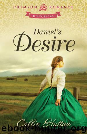 Daniel's Desire by Callie Hutton