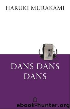 Dans dans dans by Haruki Murakami
