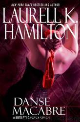 Danse Macabre (ab-1) by Laurell K. Hamilton