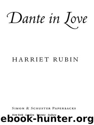 Dante in Love by Harriet Rubin