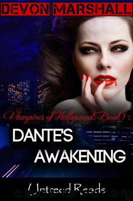 Dante's Awakening (Vampires of Hollywood) by Marshall Devon