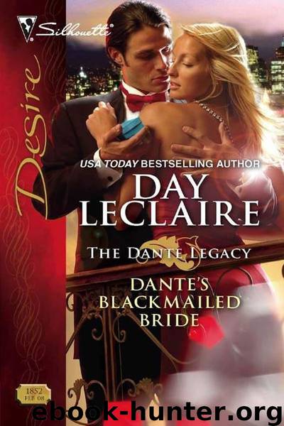Dante's Blackmailed Bride by Day Leclaire & Day Leclaire
