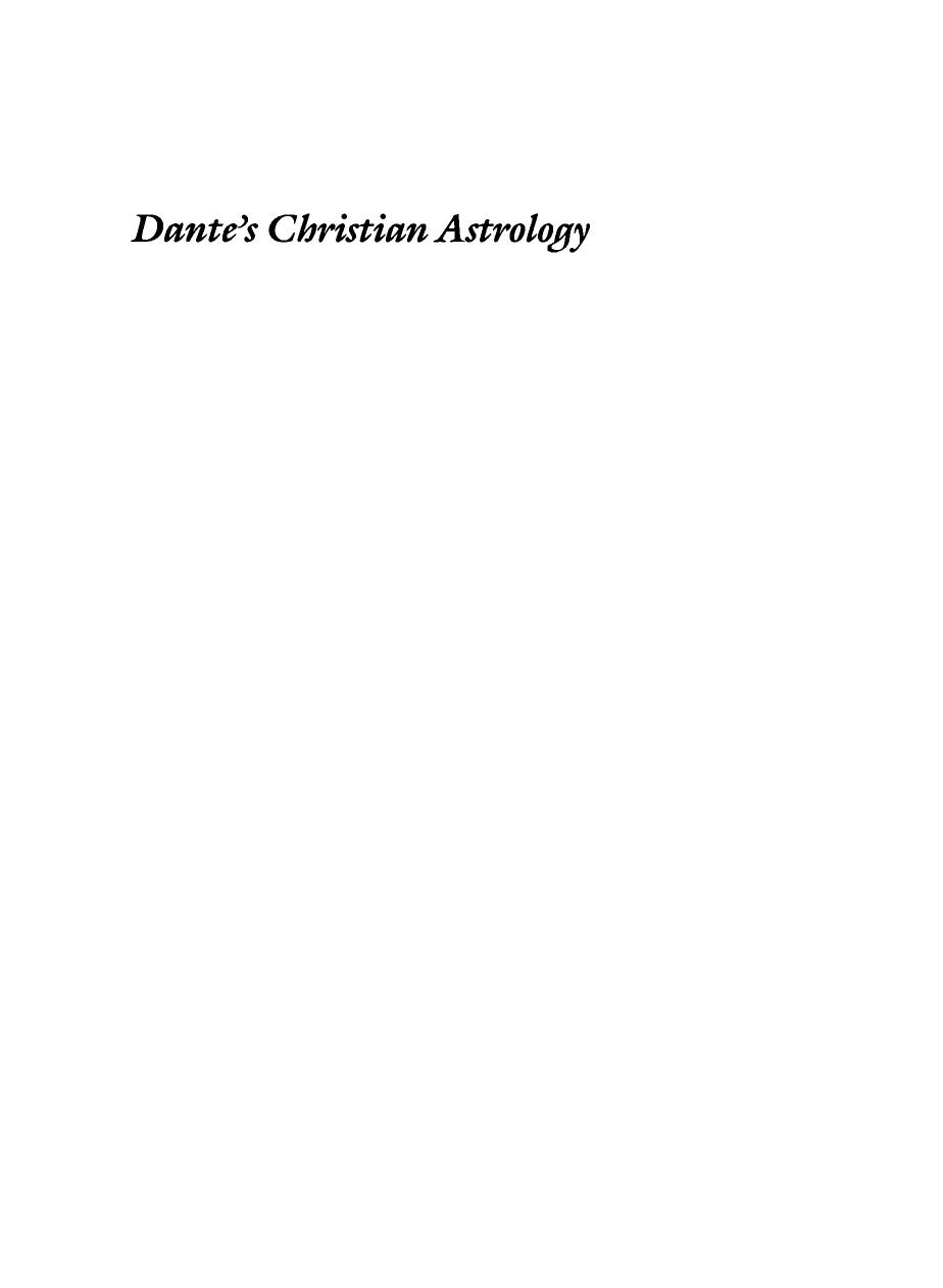 Dante's Christian Astrology by Richard Kay