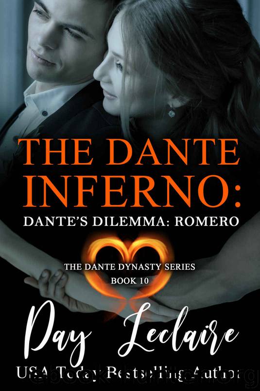 Dante's Dilemma: Romero (The Dante Dynasty Series: Book #10): The Dante Legacy by Day Leclaire