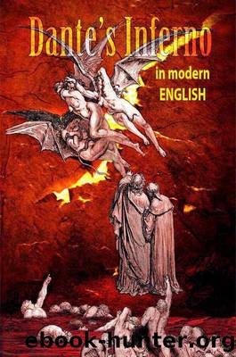 Dante's Inferno in Modern English by Dante Alighieri & Douglas Neff