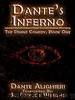 Dante's Inferno: The Divine Comedy, Book One by Dante Alighieri