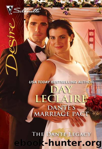 Dante's Marriage Pact by Day Leclaire