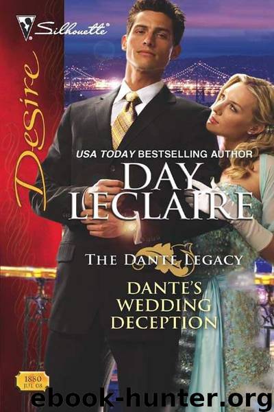 Dante's Wedding Deception by Day Leclaire & Day Leclaire