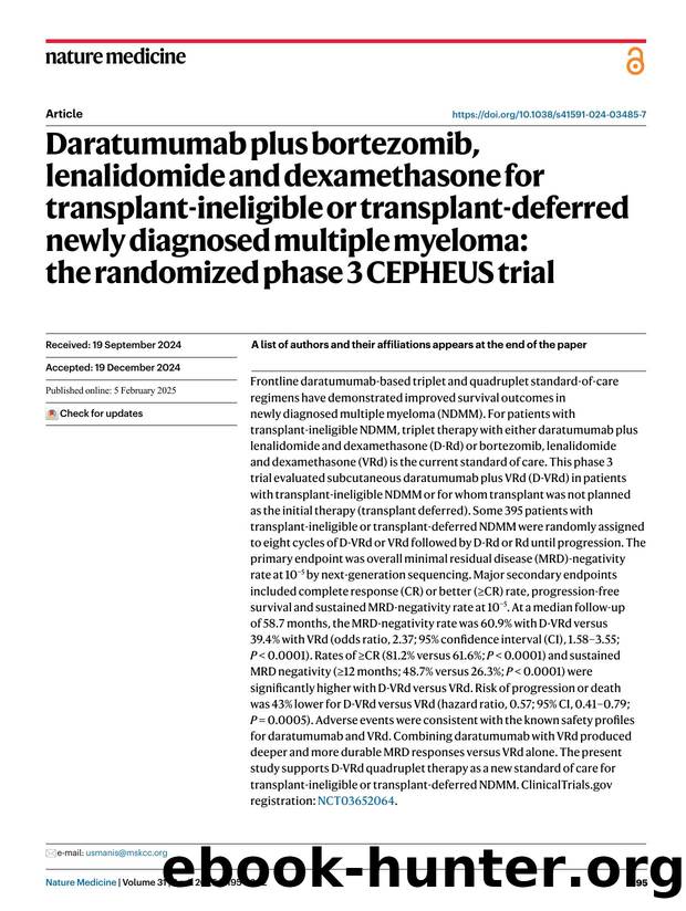 Daratumumab plus bortezomib, lenalidomide and dexamethasone for transplant-ineligible or transplant-deferred newly diagnosed multiple myeloma: the randomized phase 3 CEPHEUS trial by unknow