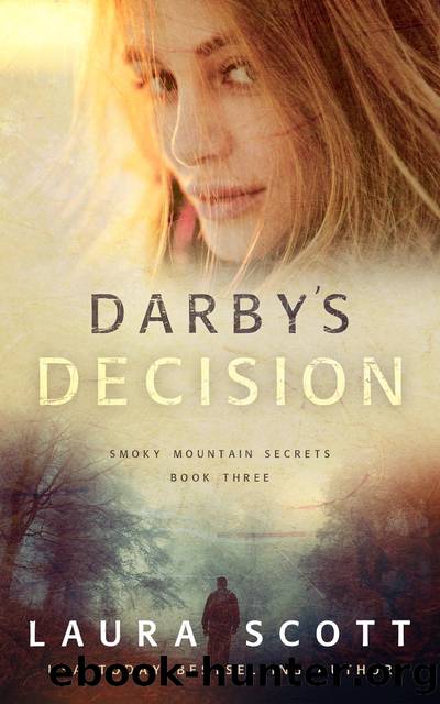 Darbyâs Decision by Laura Scott