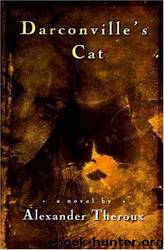 Darconville's Cat by Alexander Theroux