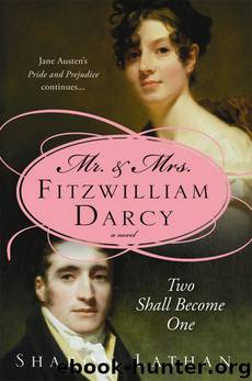Darcy Saga 01 Mr. & Mrs. Fitzwilliam Darcy by Sharon Lathan