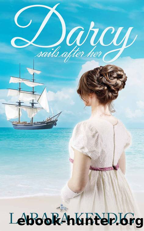 Darcy Sails After Her by Kendig Laraba