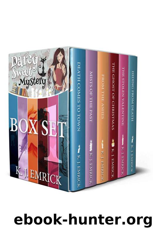 Darcy Sweet Mystery - Books One to Six (Darcy Sweet Mystery Box Set Book 1) by K.J. Emrick