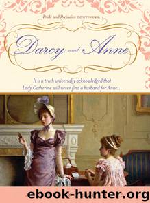 Darcy and Anne by JUDITH BROCKLEHURST